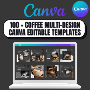 100-Coffee-Multi-Design-Canva-Editable-Templates-for-Social-Media-Post