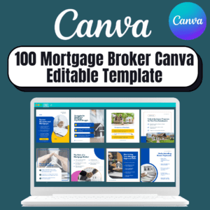 100 Mortgage Broker Canva Editable Template