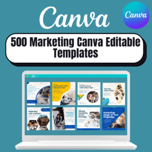 500 Marketing Canva Editable Templates