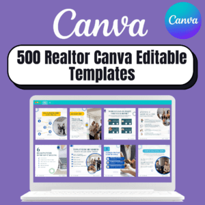 500 Realtor Canva Editable Templates